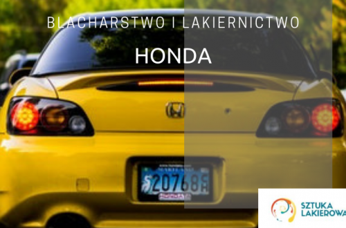 Naprawy blacharsko-lakiernicze Honda - lakiernik, blacharz do Hondy w Sztuka Lakierowania, Warszawa, Białystok, Ełk