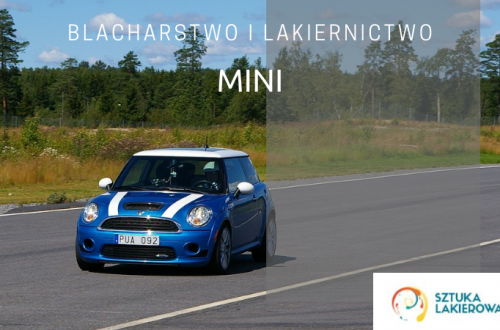 Blacharstwo lakiernictwo Mini Cooper - lakiernik, blacharz do Mini Coopera w Sztuka Lakierowania, Warszawa, Białystok, Ełk